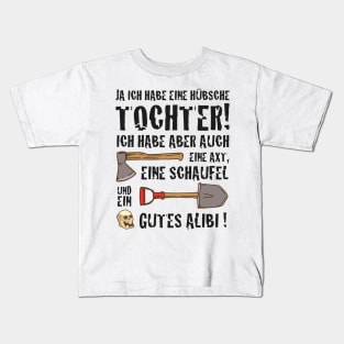 ja ich habe eine hübsche Tochter lustiger Spruch Kids T-Shirt